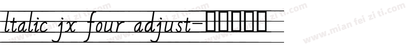 ltalic jx four adjust字体转换
